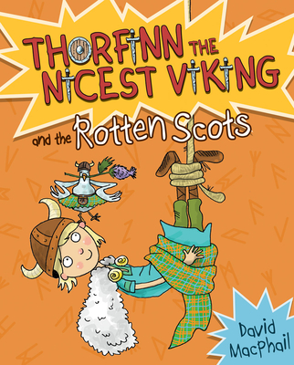 Thorfinn and the Rotten Scots By David MacPhail, Richard Morgan (Illustrator) Cover Image