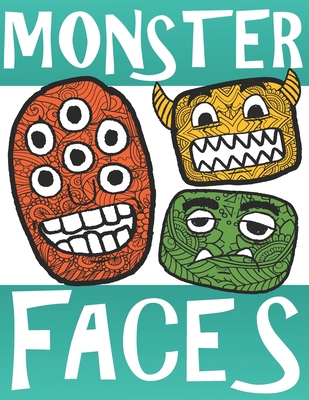 Monster Faces: Fun Mandala Coloring Activity Book / Ages 9+ Cover Image
