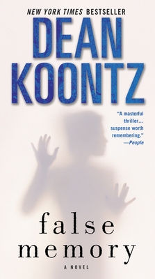 False Memory: A Novel By Dean Koontz Cover Image