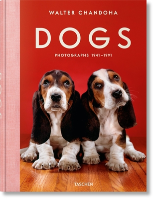 Walter Chandoha. Dogs. Photographs 1941-1991 Cover Image