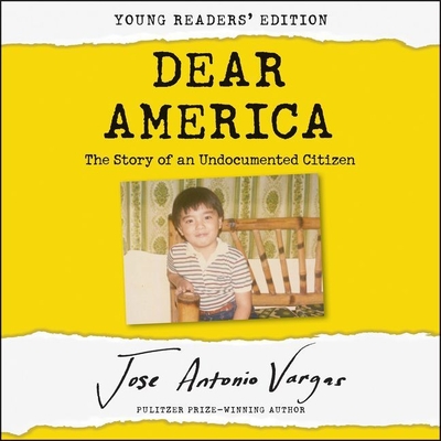 Dear America: Young Readers' Edition Lib/E: The Story of an Undocumented Citizen Cover Image