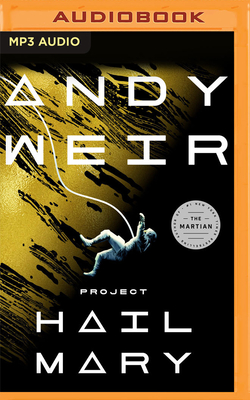 Project Hail Mary By Andy Weir, Ray Porter (Read by) Cover Image