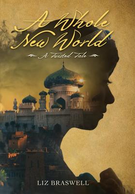 A Whole New World (A Twisted Tale): A Twisted Tale (Twisted Tale, A)