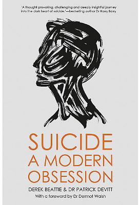 Suicide: A Modern Obsession Cover Image