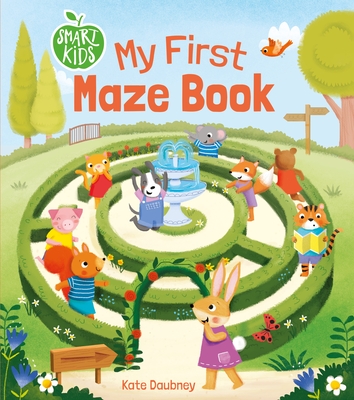 Smart Kids: My First Maze Book (Smart Kids' First Activities)
