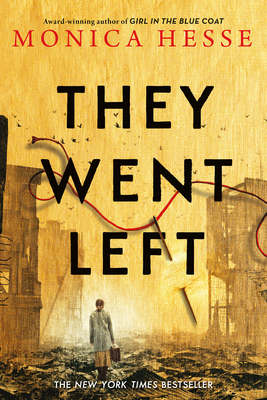 They Went Left By Monica Hesse Cover Image