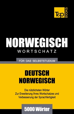 Wortschatz Deutsch-Norwegisch für das Selbststudium. 5000 Wörter Cover Image