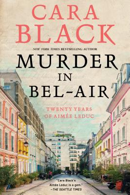 Murder in Bel-Air (An Aimée Leduc Investigation #19)