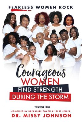 Fearless Women Rock Courageous Women Find Strength During the Storm By Dr Missy Johnson Cover Image