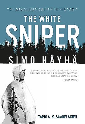 The White Sniper: Simo Häyhä Cover Image