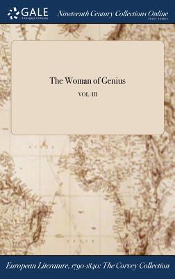 The Woman of Genius; Vol. III Cover Image