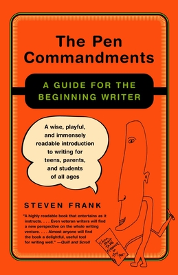 The Pen Commandments: A Guide for the Beginning Writer Cover Image