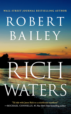 Rich Waters By Robert Bailey Cover Image