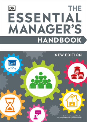 The Essential Manager's Handbook (DK Essential Managers) Cover Image