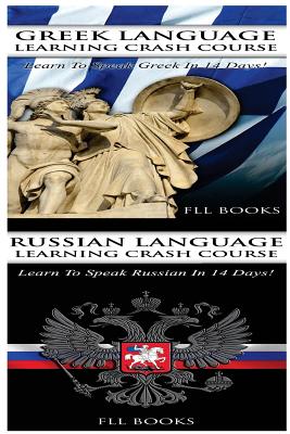 Greek Language Learning Crash Course + Russian Language Learning Crash Course Cover Image