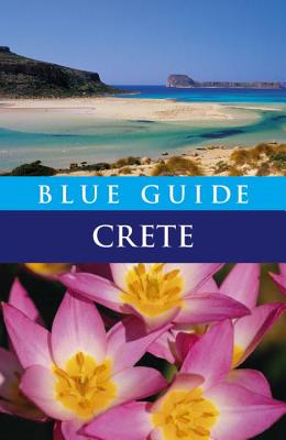 Blue Guide Crete: Eighth Edition (Travel Series) By Blue Guides Cover Image