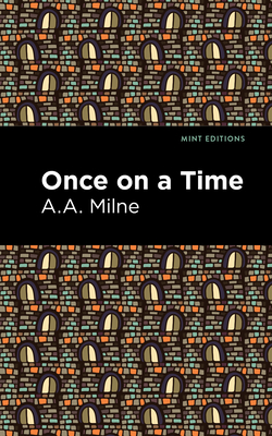Once on a Time (Mint Editions (Fantasy and Fairytale))