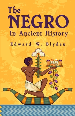 The Negro In Ancient History