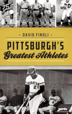 Pittsburgh's Greatest Athletes Cover Image