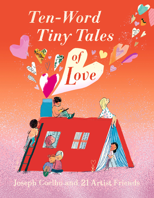 Cover Image for Ten-Word Tiny Tales of Love (Ten Word Tiny Tales)