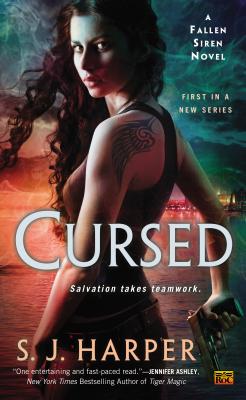 Cursed: A Fallen Siren Novel By S.J. Harper Cover Image