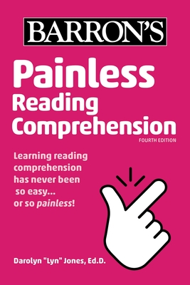 Painless Reading Comprehension (Barron's Painless) By Darolyn "Lyn" Jones, Ed.D. Cover Image
