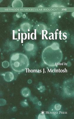 Lipid Rafts (Methods in Molecular Biology #398) Cover Image