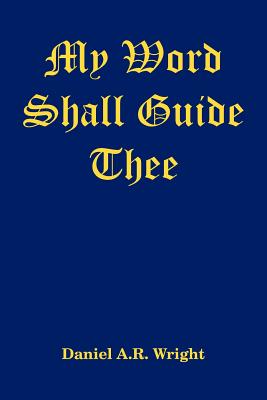 Cover for My Word Shall Guide Thee