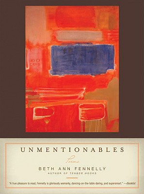Unmentionables: Poems By Beth Ann Fennelly Cover Image