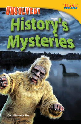 Unsolved! History's Mysteries (TIME FOR KIDS®: Informational Text)