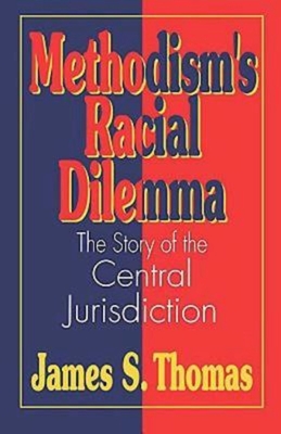 Methodisms Racial Dilemma Cover Image