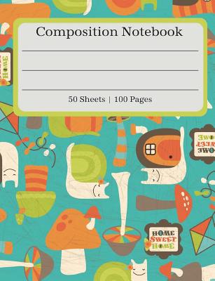 Composition Notebook: Snails Home Composition Book (100 Pages 50 Sheets) By Lucy Lisie Tijan Cover Image
