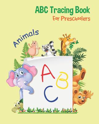 Alphabet Tracing Books for Preschoolers: Letter Tracing Book for