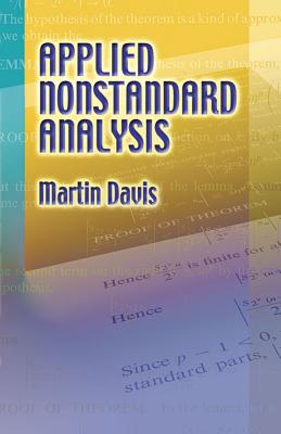 Applied Nonstandard Analysis (Dover Books on Mathematics) Cover Image