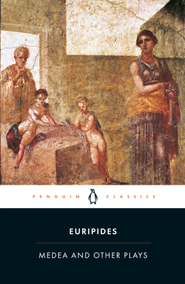 Medea and Other Plays Cover Image