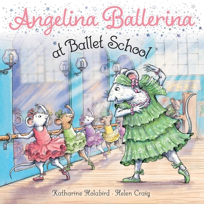 Angelina Ballerina at Ballet School Cover Image