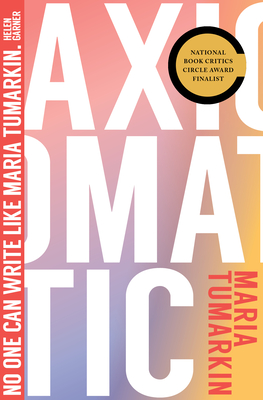 Axiomatic By Maria Tumarkin Cover Image