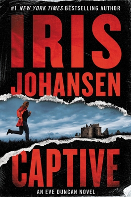 Captive (Eve Duncan) By Iris Johansen Cover Image