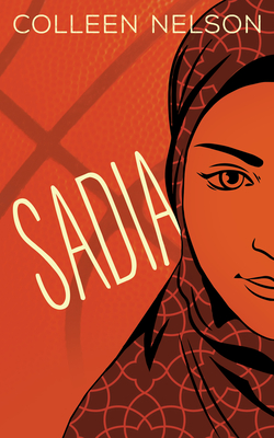 Sadia By Colleen Nelson Cover Image