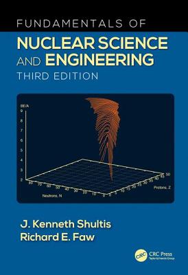 Fundamentals of Nuclear Science and Engineering Cover Image