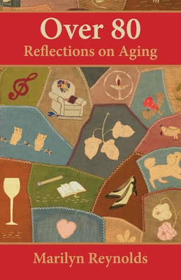 Over 80: Reflections on Aging cover