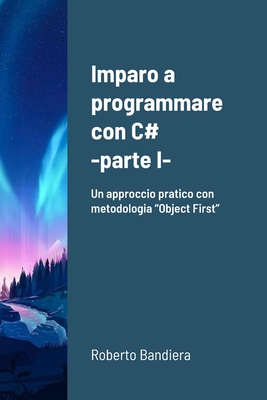 Imparo a programmare con C# - parte I Cover Image