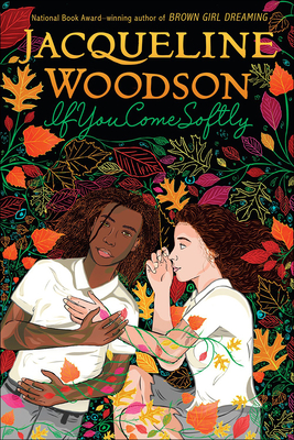 If You Come Softly By Jacqueline Woodson Cover Image