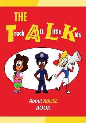 The T.A.L.K. about Abuse Book By Kevin McNeil Cover Image