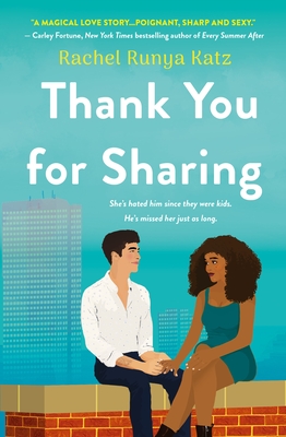 Thank You for Sharing: A Novel