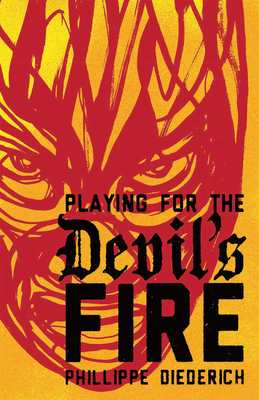 Playing for the Devil's Fire Cover Image