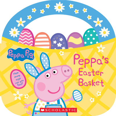 Peppa's Easter Basket (Peppa Pig Storybook with Handle) Cover Image