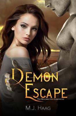Demon Escape (Resurrection Chronicles #4)