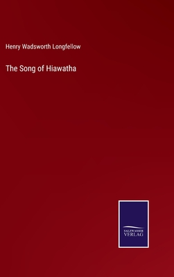 The Song of Hiawatha Cover Image