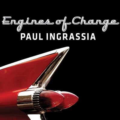 Engines of Change: A History of the American Dream in Fifteen Cars Cover Image